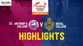 HIGHLIGHTS | St. Anthony's College vs Royal College - Dialog Schools Rugby League 2023