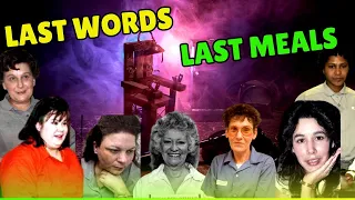 Last Words Of All Women Executed In The USA I Last Meals on Death Row I part 1