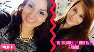 The Facebook Selfie Murder - The Tragic Case of Brittney Gargol