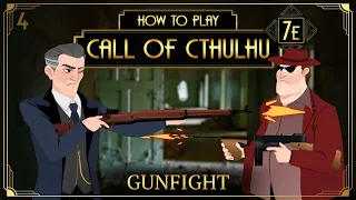 Gunfight - How to Play Call of Cthulhu 7E (Tabletop RPG)