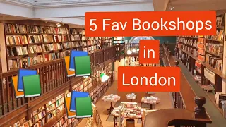 5 Favourite London Bookshops