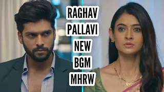 MHRW | Raghav-Pallavi New BGM | BGM From Episode 83 | Mehndi Hai Rachne Wali | CODE NAME BADSHAH