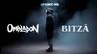 Ombladon feat. Bitza - Spune-mi (Videoclip Oficial)