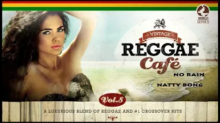 No Rain (Blind Melon´s song) - Natty Bong (Vintage Reggae Café Vol. 8)