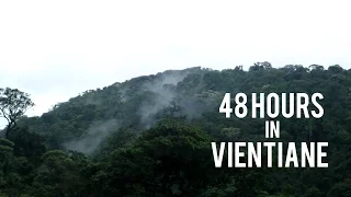 Arriving in Laos: 48 Hours in Vientiane