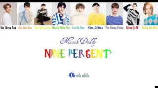 Mack Daddy-Nine Percent (Lyrics-Vietsub-Pinyin)