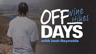 Malibu Wine Hikes with Josh Reynolds and Jonathan Daviss | Off_ Days