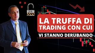 La truffa di Trading con cui vi stanno derubando