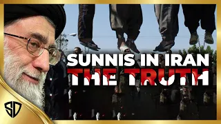 SUNNIS in Iran: The TRUTH