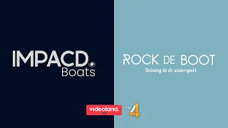 Trailer 2 Tv-programma Rock de Boot | IMPACD Boats x RTL4