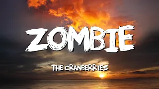Zombie - The Cranberries (Lyrics)