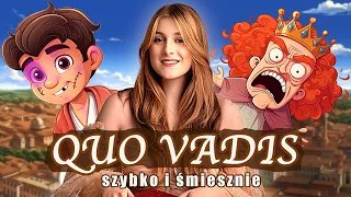 QUO VADIS - SZYBKIE STRESZCZENIE LEKTURY