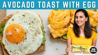 Avocado Toast With Egg | Fried, Scrambled, Boiled & Poached