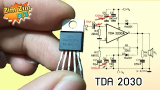 D.I.Y วงจรขยาย 18W ใช้ TDA2030A  เสียงดีมาก(อธิบายหลักการ+ พร้อมวงจร) เสียงชัด 100%