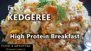 Kedgeree - Easy High Protein British Breakfast Recipe With A twist