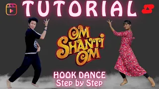 Dhoom Taana Om Shanti Song Classical Dance TUTORIAL Step by Step | Om Shanti Om song dance tutorial