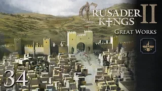 Crusader Kings 2: Great Works — Part 34 - The Trumpets of Doom