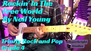 Rockin' In the Free World   Trinity Rock and Pop Guitar Grade 4