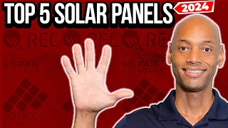 Top 5 Best Solar Panels Going into 2024