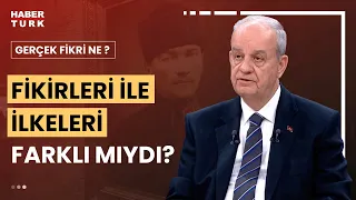 Atatürk'ün prensip ve düşünce dünyasında ayrım neredeydi? İlker Başbuğ yanıtladı