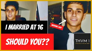 I got married at 16... But should YOU?