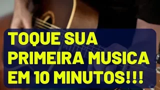 TOQUE SUA PRIMEIRA MUSICA EM 10 MINUTOS