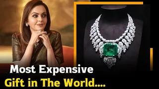 Nita Ambani Has given The Most Expensive Gifts in the World