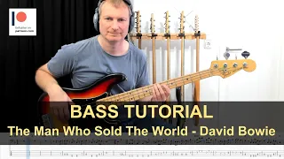 The Man Who Sold The World - David Bowie | Bass Tutorial (Sheet + TABs)