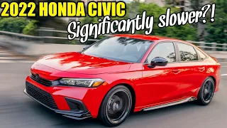 2022 Honda Civic Performance testing. Significantly slower?!