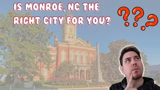 Should you move to Monroe NC? | A very affordable city | Living in Charlotte