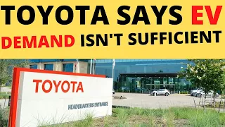 Toyota Slams Electric Car Prices, Then Says EV Demand Isn't Sufficient