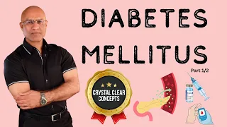 Introduction to Diabetes Mellitus Part 1/2💉