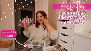 Mega-Declutter la machiaje | Renunt la jumatate din produse + pareri despre produse