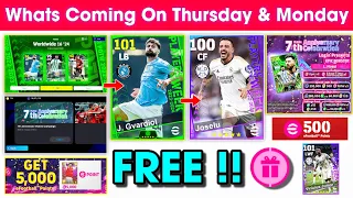 What Is Coming On Thursday & Next Monday In eFootball 2024 Mobile !! 7th anniversary Campaign 🤩🔔