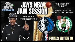 NBA Finals Picks & Predictions Mavs Vs Celtics Game 1 Thursday 6/6/24 | Jay's NBA Jam Session
