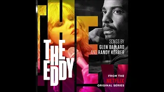 The Eddy - Soundtrack from the Netflix Original Series