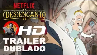 (Des)Encanto - Trailer COMPLETO dublado (exclusivo)