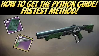 How To Get The Python Guide! Fastest Method! (Destiny 2 Season of Dawn)