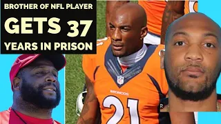 Brother of NFL players sentenced to 37 years in prison after little league insident | Aqib Talib