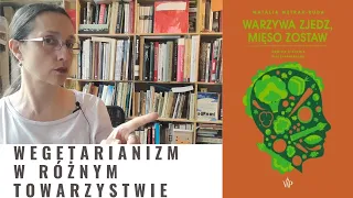 "Warzywa zjedz, mięso zostaw. Krótka historia wegetarianizmu" Natalia Mętrak-Ruda | Recenzja