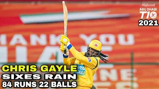 Chris Gayle Raining of Sixes 84 Runs in 22 Balls T10 League