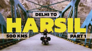 Delhi to Harsil by Bike/ Road trip/Part 1 Uttrakhand trip #unexploredplace #uttarkashi #harsilvalley