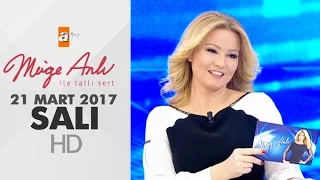 Müge Anlı İle Tatlı Sert 21 Mart 2017 Salı - 1805. Bölüm - atv