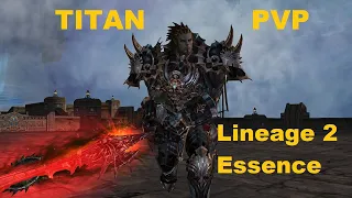 Lineage 2 Essence (RU OFF) Titan PvP