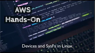 Devices and SysFs in Linux