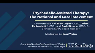 Psychedelic-Assisted Therapy: The National and Local Movement