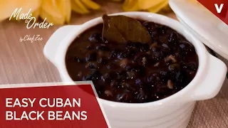 Easy Cuban Black Beans | Frijoles Negro Cubanos | Cuban Recipes | Made To Order | Chef Zee Cooks