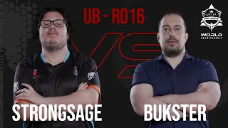 Upper Bracket - Ro16 - STRONGSAGE vs BUKSTER