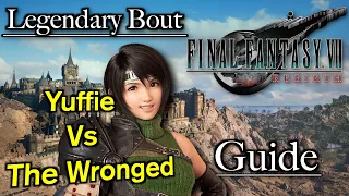 Legendary Bout: Yuffie vs The Wronged Guide | Final Fantasy 7 Rebirth