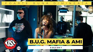 B.U.G. MAFIA feat. AMI - 8 Zile Din 7 (Live @ Foarte Bună Dimineața)